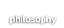 philosophy
